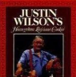 Justin Wilson - Justin Wilson's Homegrown Louisiana Cookin' Justin Wilson - Justin Wilson's Homegrown Louisiana Cookin'