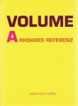 RHOADES, Jason - Eva MEYER-HERMANN e.a. - Jason Rhoades -  VOLUME - A Rhoades Referenz (MAD / PHAT / WORD).
