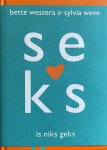 Bette Westera - Seks is niks geks