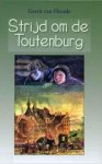 Heerde, Gerrit van - Heerde, Gerrit van-Strijd om de Toutenburg