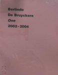 Harald Szeemann, Barbara Baert - Berlinde de Bruyckere - One - 2002-2004