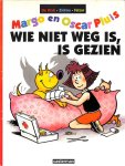 Zidrou / De Brab / Falzar - Margo en Oscar Pluis. Wie niet weg is, is gezien .