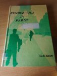 Baum, Vicki - Rendez-vous in Parijs.