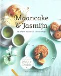 Lam, Maria, Ng, Julie - Maancake & Jasmijn -100 geheime recepten van Chinese moeders