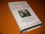 Bonner, Elena. - Alone Together. The Wife of the Soviet Physicist and Nobel Laureate Andrei Sakharoy tells the full, uncensored, harrowing Story