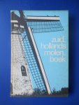 Bicker Caarten, A. e.a (samenstelling) - Zuid-Hollands molenboek