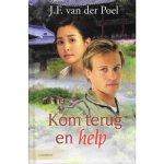 Poel, J.F. van der - Poel, J.F. van der-Kom terug en help
