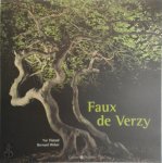 Bernard Weber ,  Yve Flatard ,  Jean-Louis Druelle - Faux de Verzy