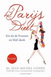 Jean-michel Cohen 65301 - Het Parijs Dieet eet als de Fransen en blijf slank