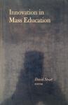 David Street (Editor) - Innovation in Mass Education, 1969