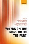 Wessels, Bernhard, Hans Rattinger, Sigrid Rossteutscher, Rüdiger Schmitt-Beck - Voters on the Move or on the Run?