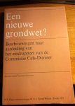 Kan, J.M. - Een nieuwe grondwet ? Beschouwingen naar aanleiding van het eindrapport van de Commissie Cals-Donner