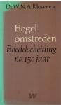 Klever, Dr. W.N.A., e.a. - Hegel omstreden / Boedelscheiding na 150 jaar