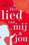 J.D. Barrett - Het lied van mij en jou