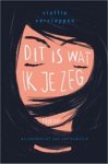 Steffie Verstappen - Dit is wat ik je zeg
