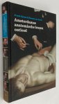 IJpma, Frank, Thomas van Gulik, - Amsterdamse anatomische lessen ontleed