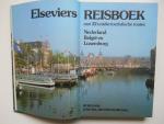 Vermeulen, Elizabeth & Peeters, Guido - Elseviers reisboek - 22 unieke toeristische routes in Nederland, België en Luxemburg