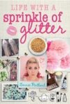 Louise Pentland - Life with a Sprinkle of Glitter