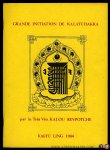 Kalou Rinpotche - Grande Initation de Kalatchakra par le Tres Venerable Khyab Dje Kalou Rinpotche du 25 au 31 aout 1984 a Kagyu-Ling.