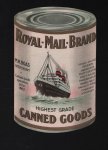 n.n - (RECLAME / ADVERTENTIE - ADVERTISEMENT) Royal Mail Brand - Highest grade CANNED GOODS