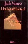 Vance, Jack - Bundel: Het Laatste Kasteel