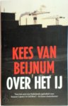 Kees van Beijnum 10761 - Over het IJ