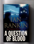 Ian Rankin - A Question of Blood