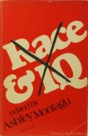 MONTAGU, A., (ED.) - Race and IQ.