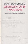 Tschichold, Jan - Opstellen over typografie Tschichold, Jan - Opstellen over typografie