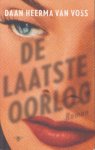 Heerma van Voss (Amsterdam 1986), Daan - De laatste oorlog - Abel Kaplan leert in de jaren tachtig tijdens zijn studie geschiedenis zijn grote liefde Eva kennen. Bij haar joodse familie ondervindt hij voor het eerst het gevoel op zijn plek te zijn, en hij noemt dat geluk.