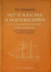 Lehmann.Th. - Het tuigen van schoenerschepen Met de daarbij behoorende werkzaamheden. Eenvoudige handleiding voor den varensman