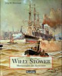 Hormann, Jorg M. - Willy Stöwer, Marinemaler der Kaiserzeit