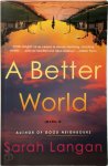 Sarah Langan - A Better World