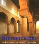 TOMAN, ROLF & ACHIM BEDNORZ. - Romanesque. Architecture Sculpture Painting.