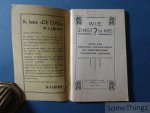 N/A. - Wie zingt er mee? Keus van meer dan 100 der beste en meestbekende Vlaamsche liederen / Het Vlaamsche leied. Met meer dan 100 der best gekende Vlaamsche liederen.