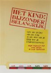  - HET KIND: BIJZONDER BELANGRIJK
