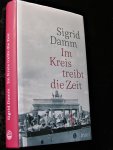 Damm, Sigrid - Im Kreis treibt die Zeit