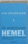 H.W. von der Dunk - De verdwijnende hemel 2 DLN over de cultuur van Europa in de twintigste eeuw