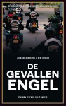 John van den Heuvel, Bert Huisjes - De gevallen engel één man tegen de Hells Angels