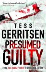 Tess Gerritsen - Presumed Guilty