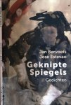 Bervoets, Jan & Jose Estevao - Geknipte Spiegels: Gedichten