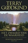 Terry Goodkind - De Wetten van de Magie 1: Het Zwaard van de Waarheid. De eerste wet van de magie