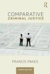 Pakes, Francis - Comparative Criminal Justice