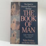 Bodmer, Walter ; McKie, Robin - The Book of Man ; The quest to discover our genetic heritage Bodmer, Walter ; McKie, Robin - The Book of Man ; The quest to discover our genetic heritage