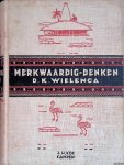 Wielenga, D.K. - Merkwaardig denken: schetsen uit de Soembaneesche gedachtenwereld Wielenga, D.K. - Merkwaardig denken: schetsen uit de Soembaneesche gedachtenwereld