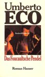 Eco, Umberto - Das Foucaultsche Pendel
