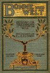 Elsner, E. & G. (eds.) - Bühne und Welt : Zeitschrift für Theaterwesen, Litteratur und Musik. Jahrgang 1-7.