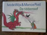 Wijs Ivo de/ Mance Post - De ridderroof, 1998