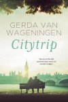 Gerda van Wageningen - Citytrip