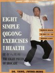 Jwing-Ming Yang - Eight Simple Qigong Exercises